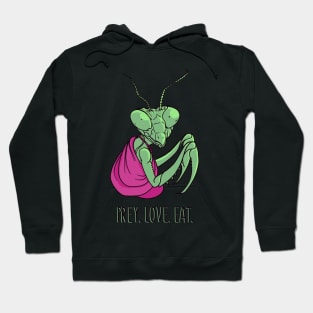 Prey. Love. Eat. Hoodie